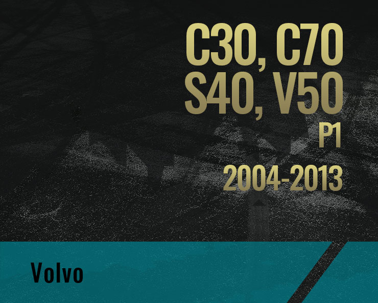 C30 C70 S40 V50, P1 (2004-2013)