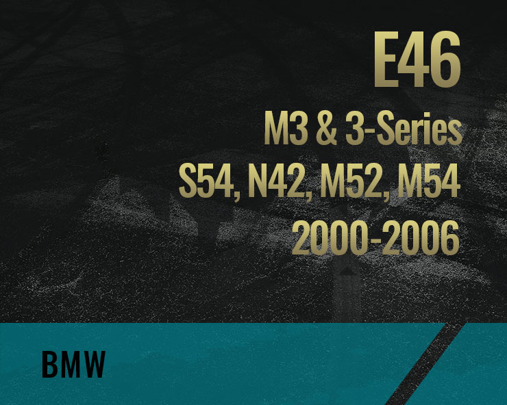 E46, S54 M52 M54 (M3 & 3-Sarja)