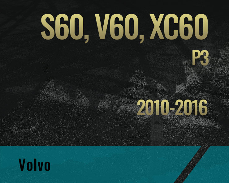 S60 V70 XC60, P3 (2010-2016)