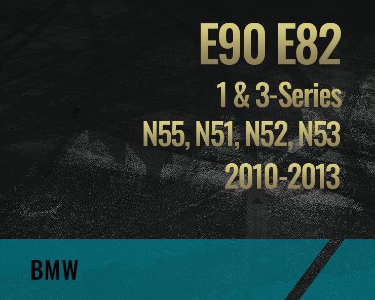 E90 E82, N55 (1 & 3-Series)