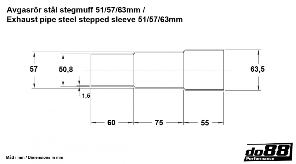 Avgasrör stål stegmuff 51/57/63mm Avgasrör stål stegmuff 51/57/63mm